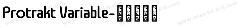 Protrakt Variable字体转换